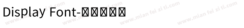 Display Font字体转换